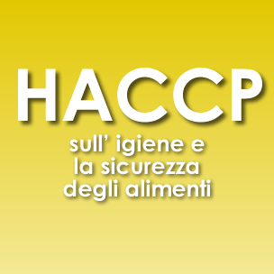 Corso HACCP per alimentarista sull’igiene e la sicurezza degli alimenti