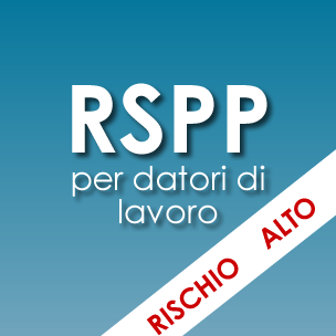 Corso RSPP per datori di lavoro <em>Rischio alto</em>